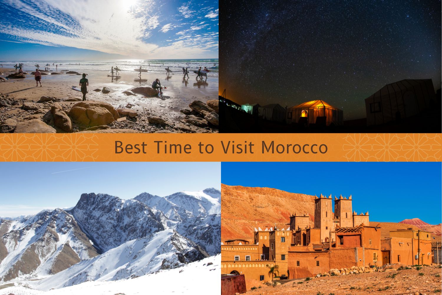 Best Time to Visit Morocco