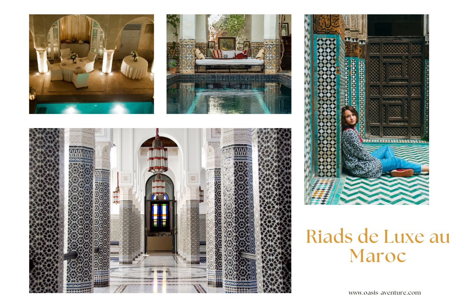 Riads de Luxe au Maroc