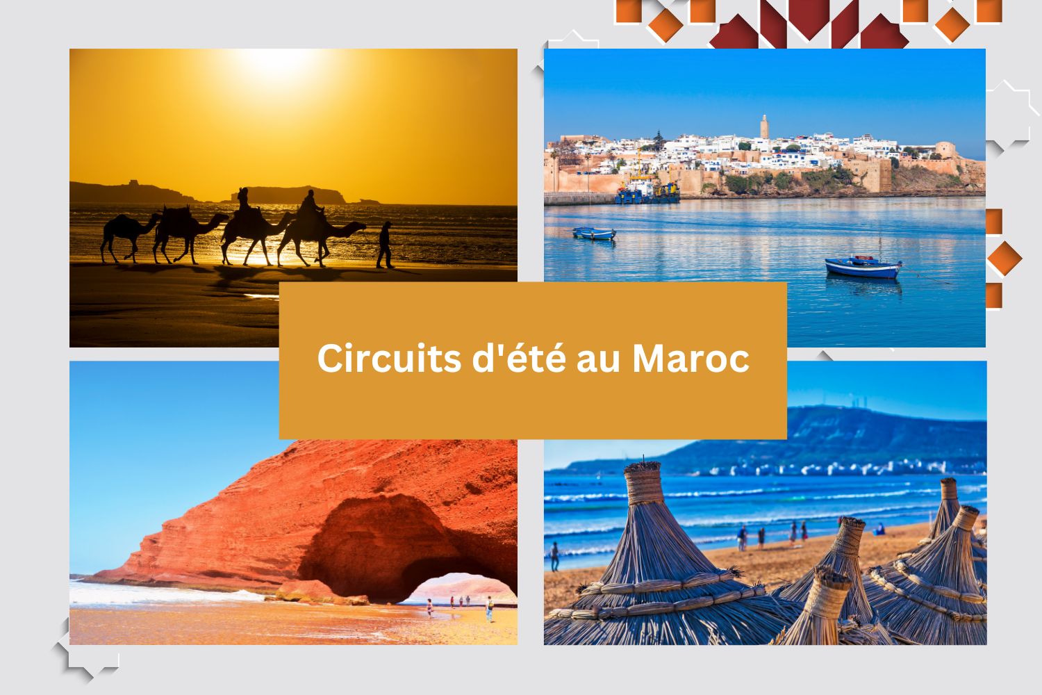 Circuits d'été au Maroc