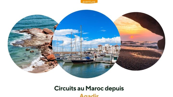 Circuits au Maroc depuis Agadir