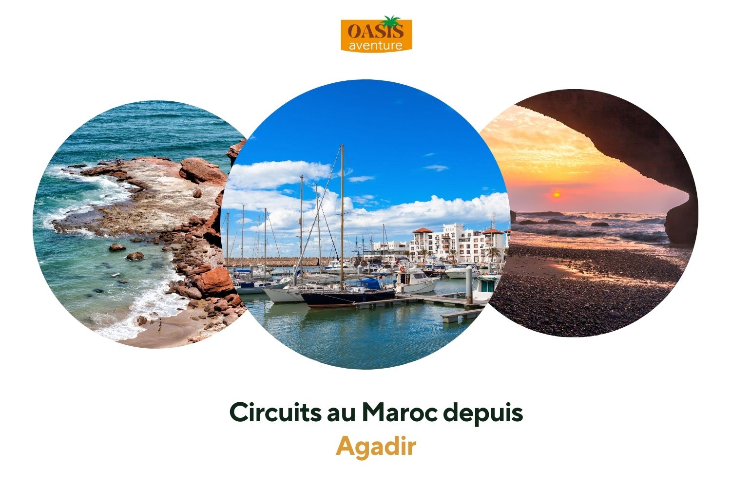 Circuits au Maroc depuis Agadir