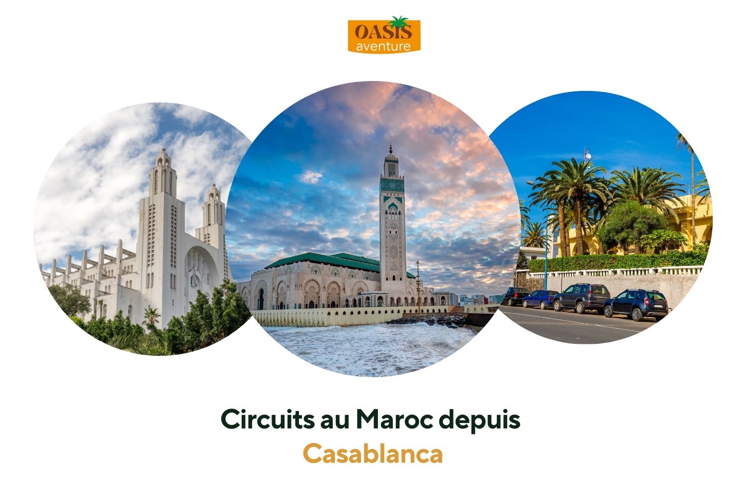 Circuits au Maroc depuis Casablanca