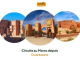 Circuits au Maroc depuis Ouarzazate