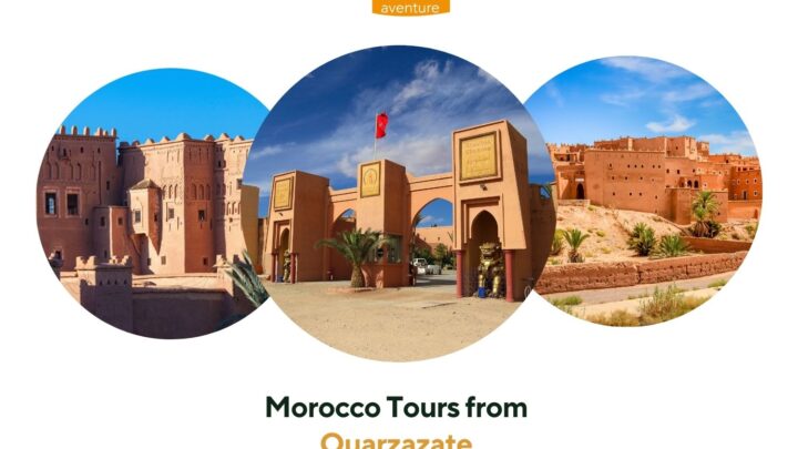 Morocco Tours from Ouarzazate