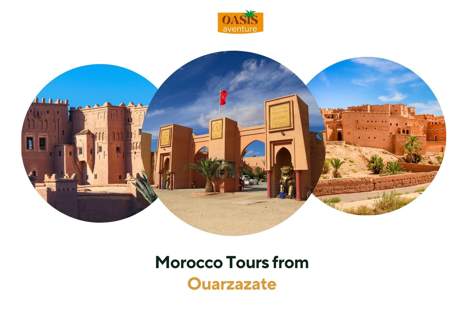 Morocco Tours from Ouarzazate