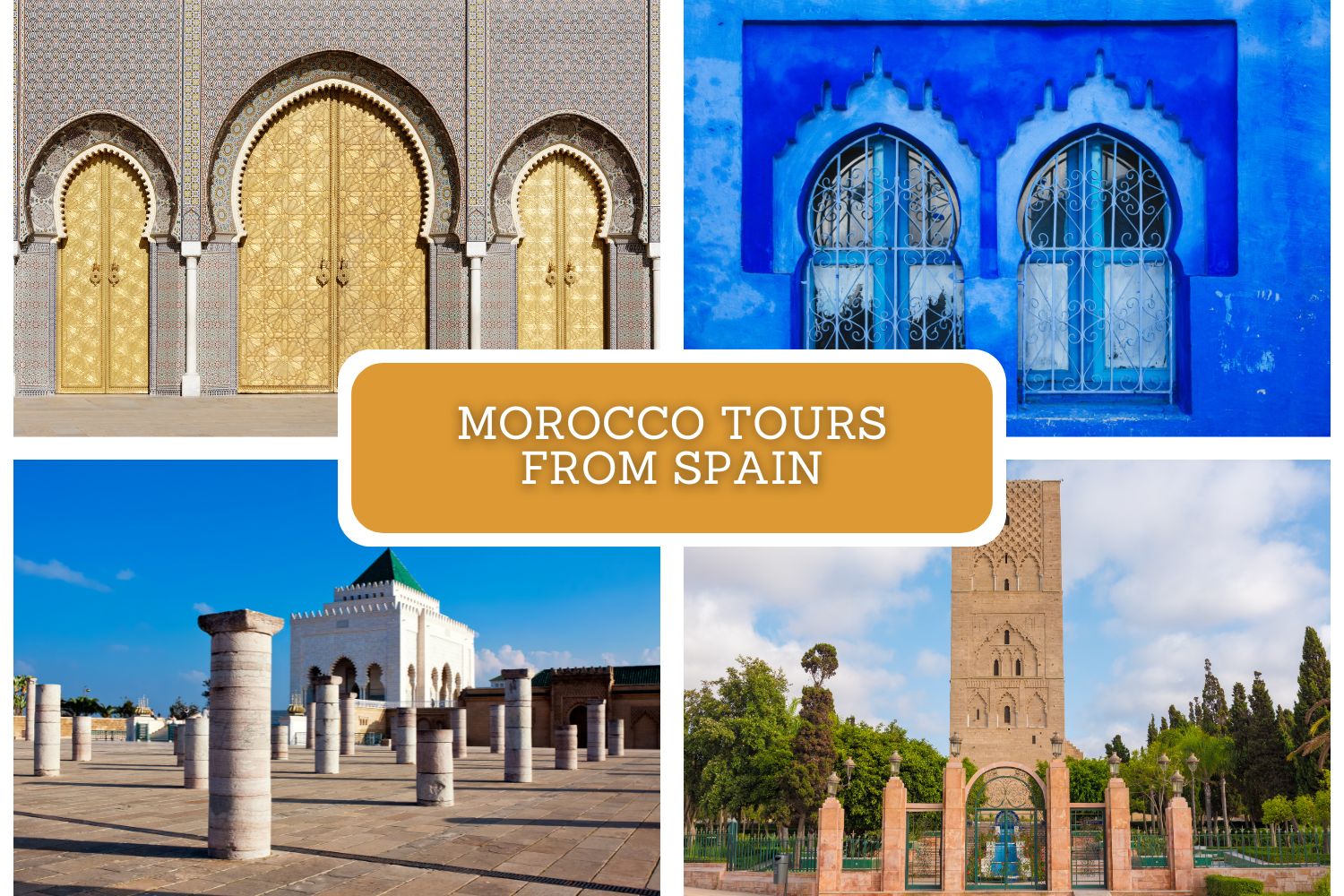 Morocco tours from Spain